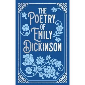 The Poetry of Emily Dickinson: Gilded Pocket Edition -- Emily Dickinson